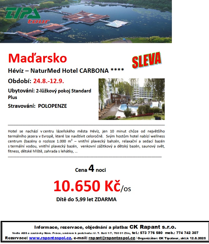 MAĎARSKO - HÉVÍZ - NATURMED HOTEL CARBONA - 24.8.-12.9.2025